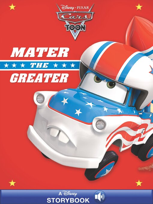 Title details for Mater the Greater by Disney Books - Available